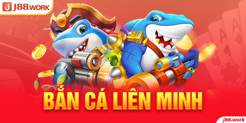 Game Bắn Cá Liên Minh Và Các Thông Tin Về Cách Chơi Hiệu Quả